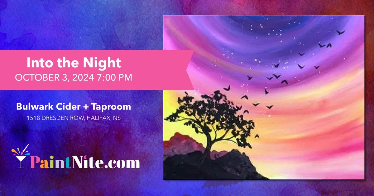 Paint Nite: Into the Night