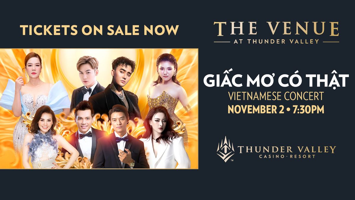 GI\u1ea4C M\u01a0 C\u00d3 TH\u1eacT: Vietnamese Concert