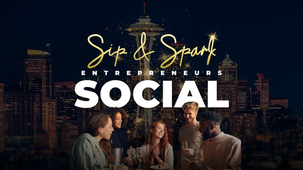 Sip & Spark Entrepreneurs Social