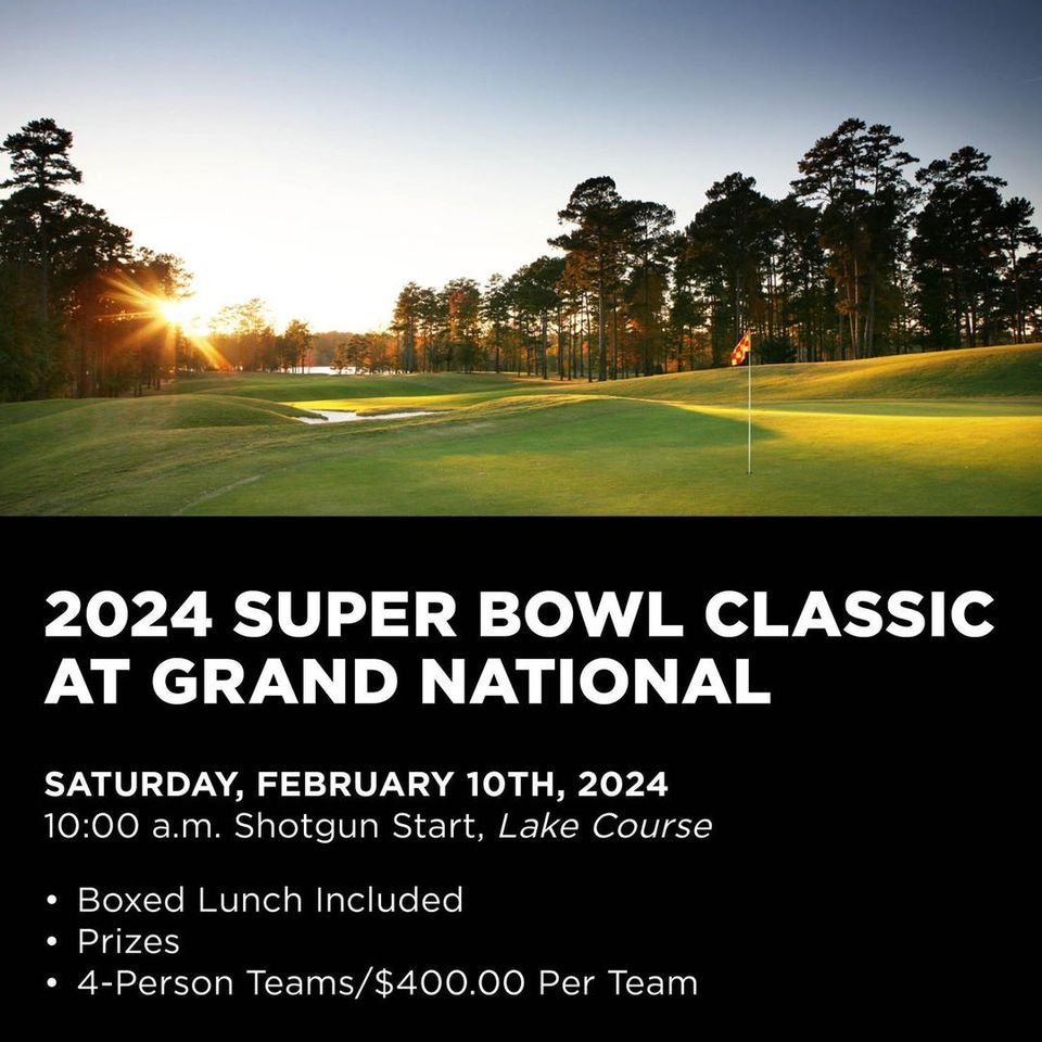 2024 Super Bowl Classic Scramble at Grand National