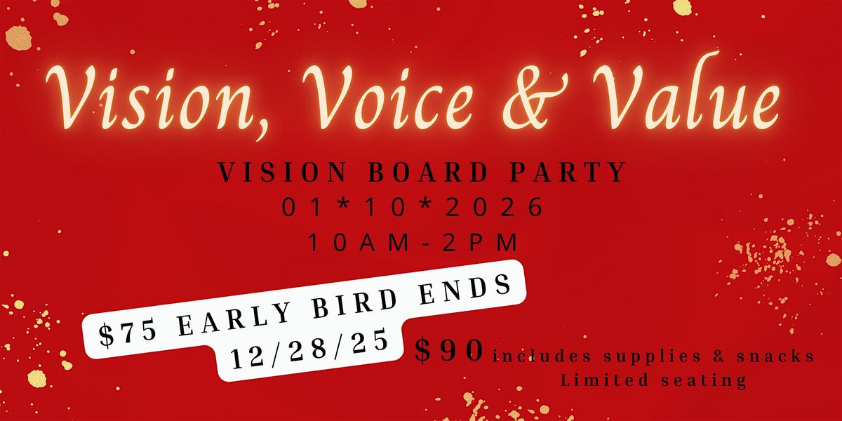 Vision, Voice & Value  the  2026 Vision Board Party