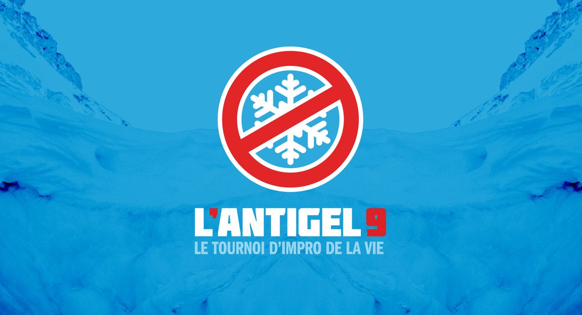 L'Antigel 9 - Le tournoi d'impro de la VIE