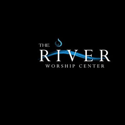 The River Worship Center