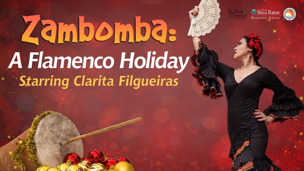 Zambomba: A Flamenco Holiday