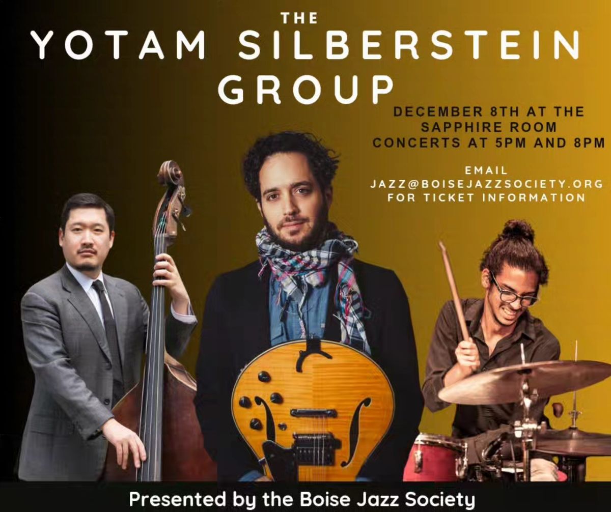 Yotam Silberstein Group - presented by the Boise Jazz Society