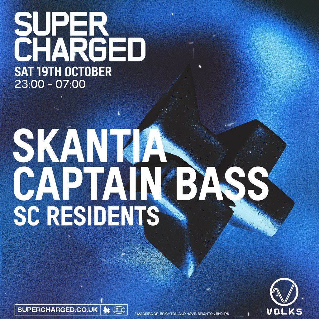 Supercharged - Skantia & Captain Bass