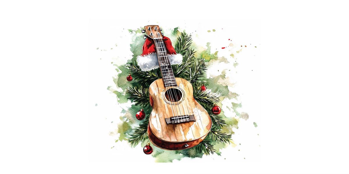 Christmas Uke-Tacular