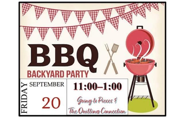 Customer Appreciation BBQ with Going to Pieces Quilt Co 
