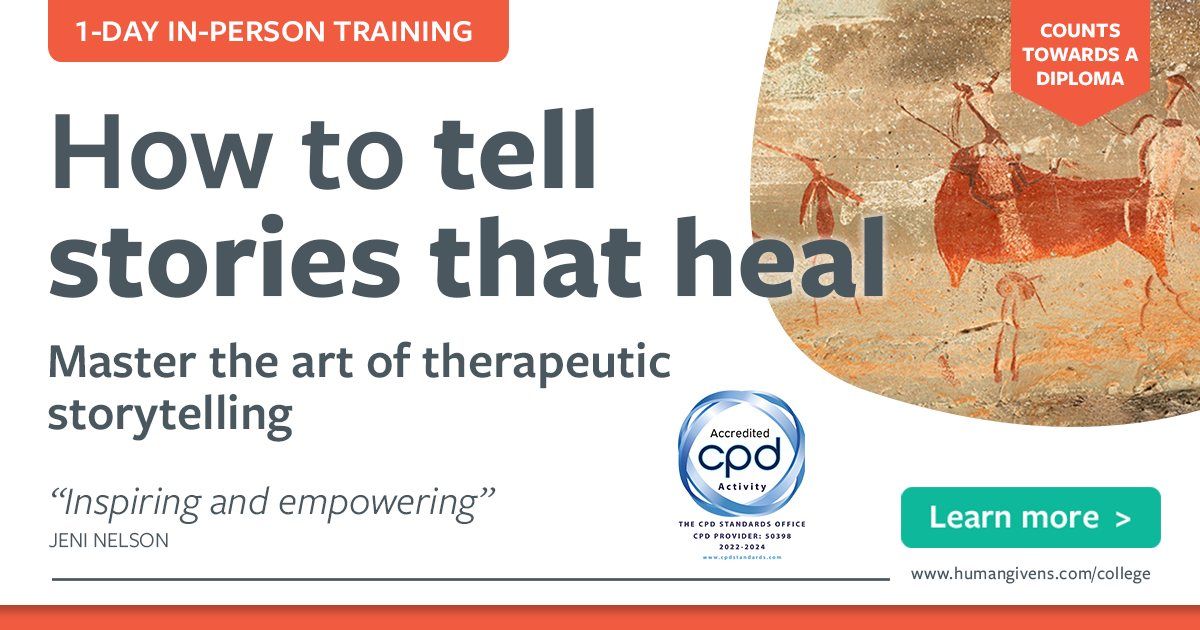How to tell stories that heal \u2013 master the art of therapeutic storytelling (1-Day CPD Training)