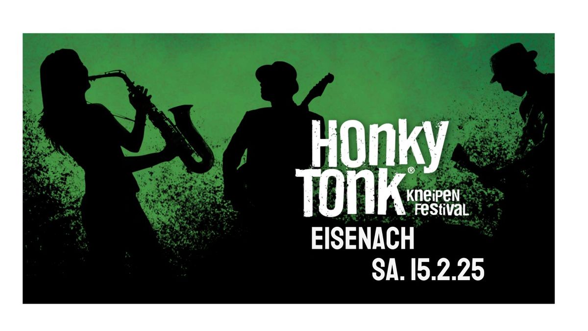 Honky Tonk in Eisenach | Das Kneipenfestival \u266a