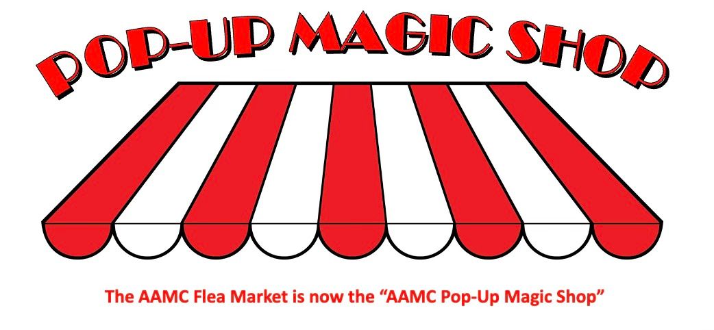 AAMC Pop-Up Magic Shop \/ Flea Market