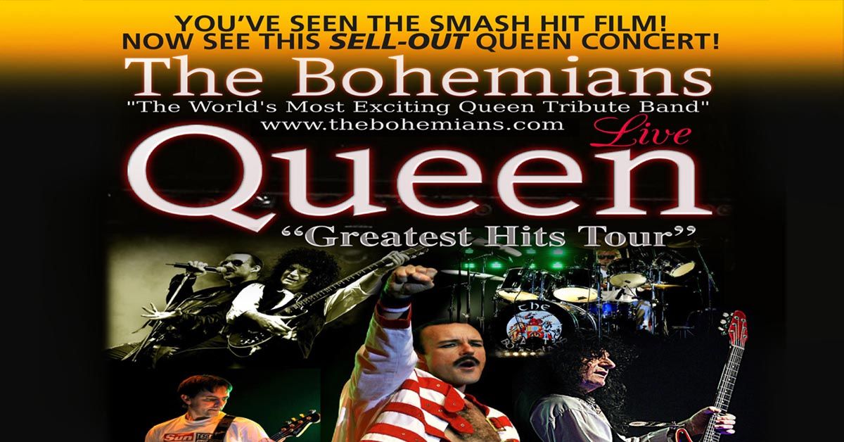 QUEENS GREATEST HITS \u2013 LIVE IN CONCERT  Performed By The Bohemians