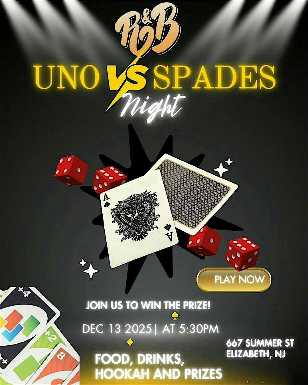 UNO VS SPADES RNB NIGHT
