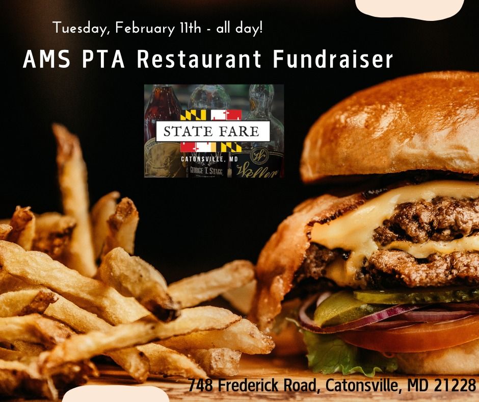 AMS PTA - Restaurant Fundraiser - STATE FARE