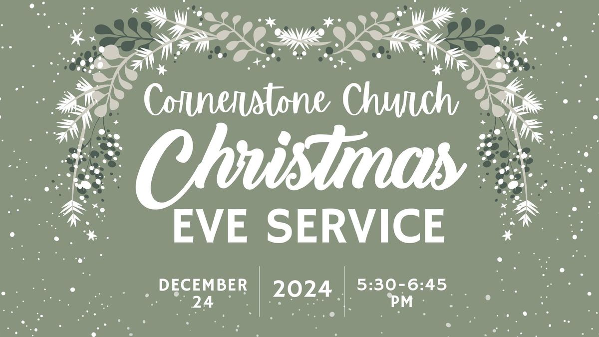 Christmas Eve at Cornerstone