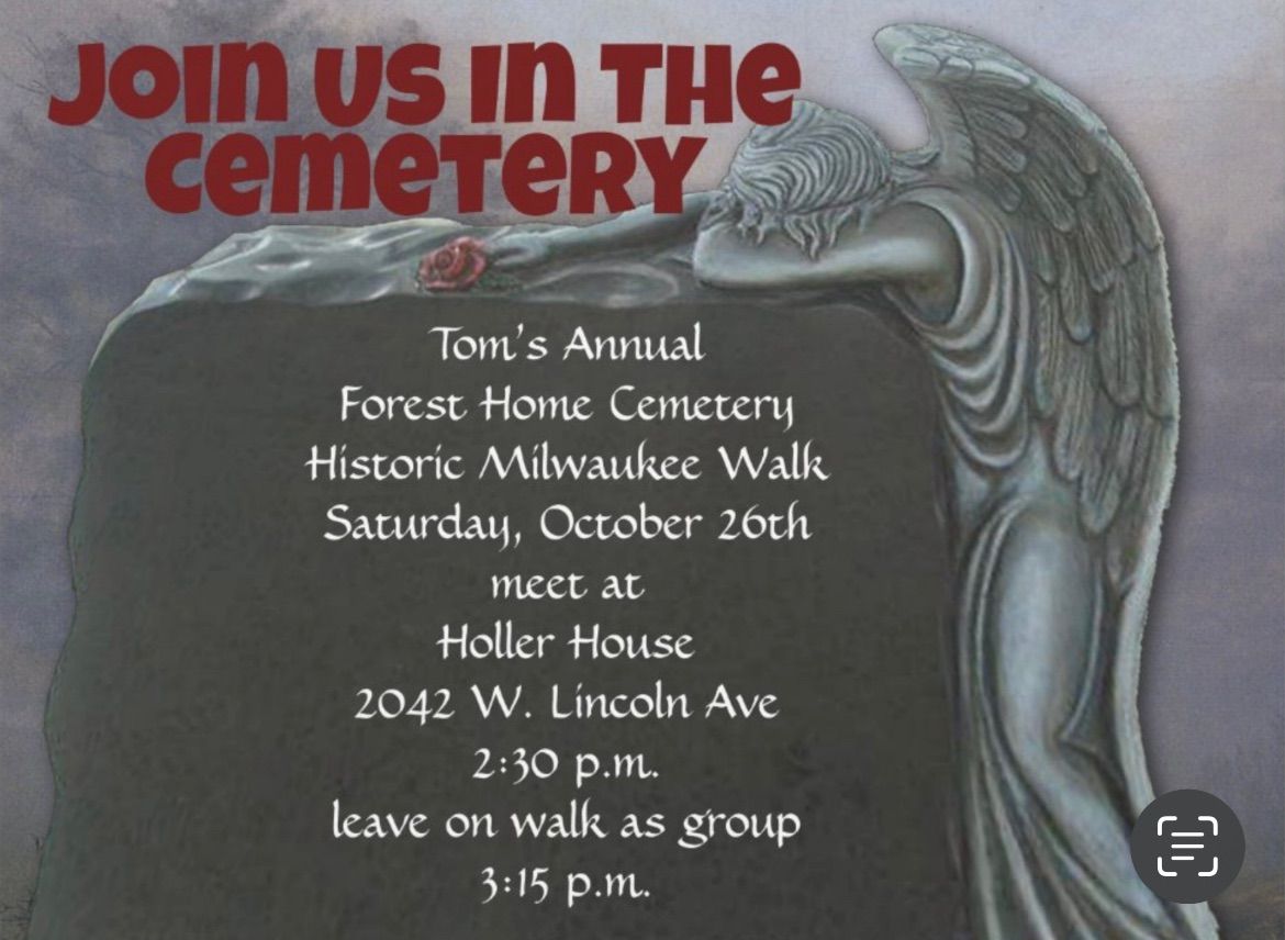 Forest Home Cemetery Walk - Tom's Annual 