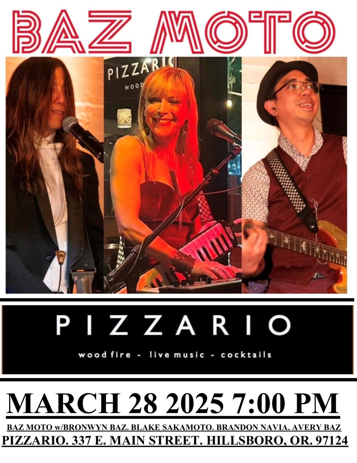 BAZ MOTO TRIO PIZZARIO MARCH 28 2025 7:00 PM