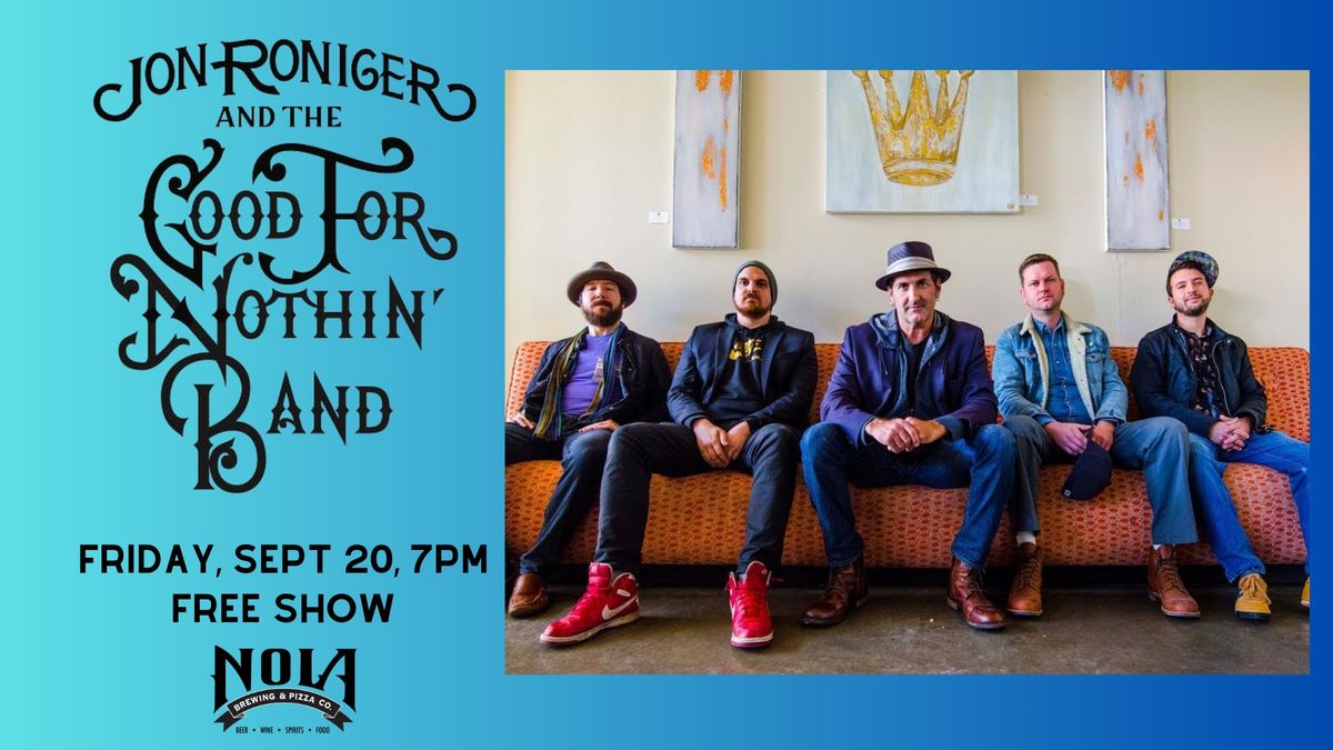 Jon Roniger & The Good For Nothin' Band