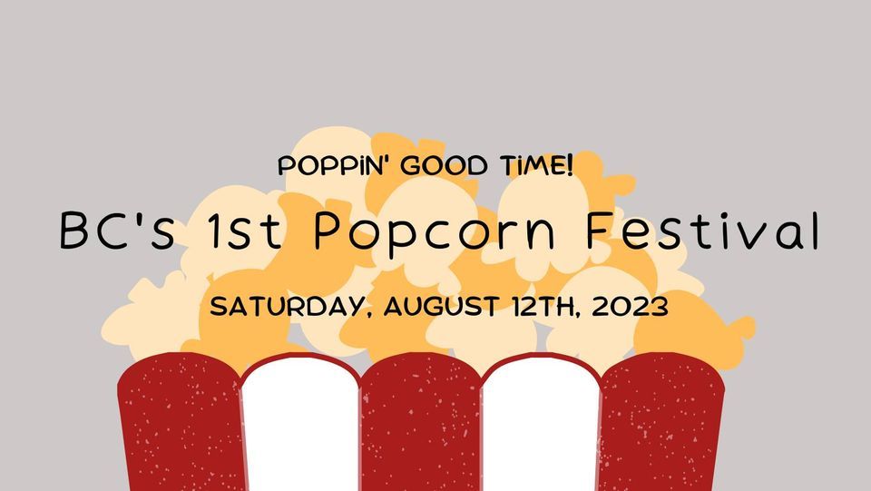 BC's 1st Popcorn Festival