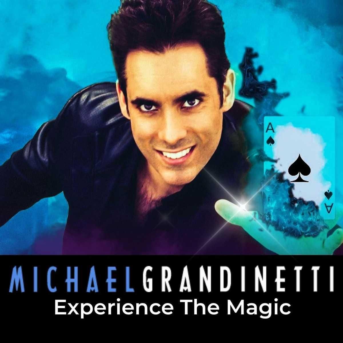 The Magic of Michael Grandinetti