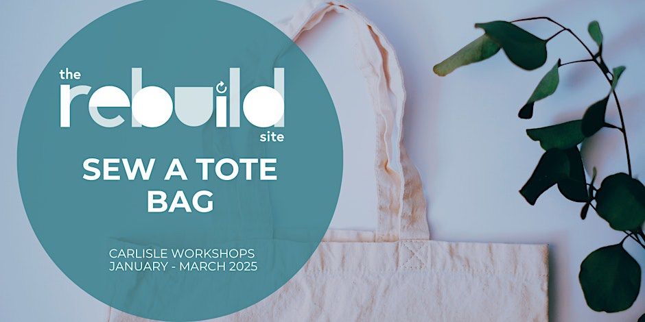 Machine Sewing - Make a Tote Bag