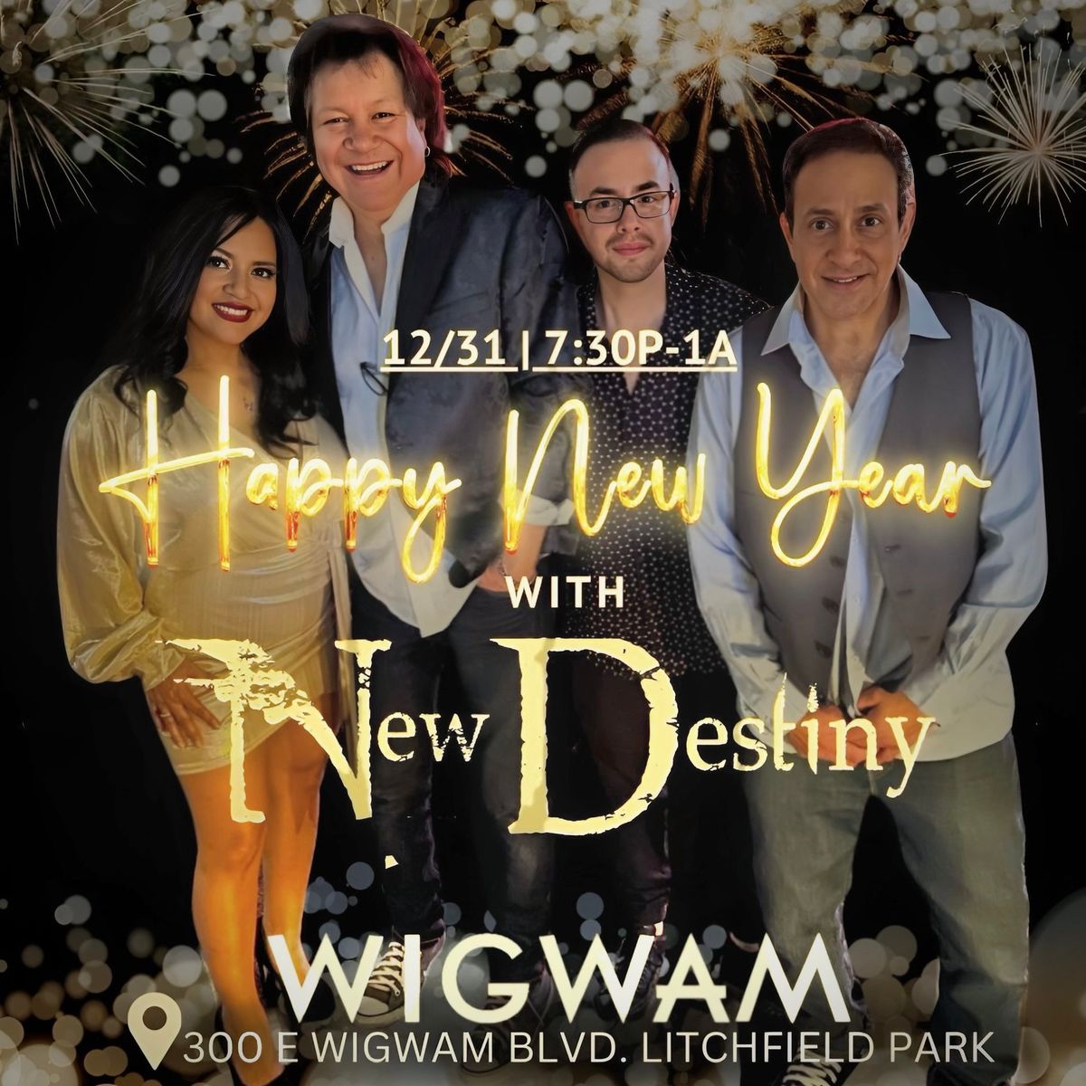 New Destiny New Year\u2019s Eve Party at The Wigwam\u2728 \ud83c\udf7e