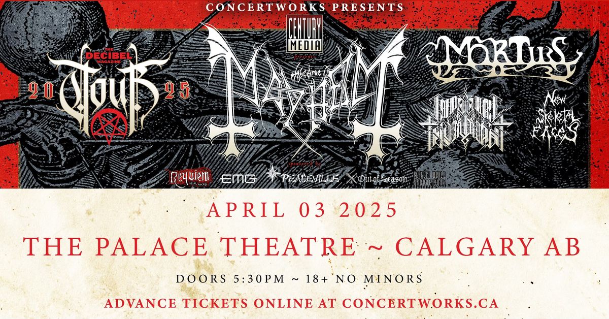 DECIBEL TOUR 2025 w\/ Mayhem, Mortiis, Imperial Triumphant & New Skeletal Faces - Calgary