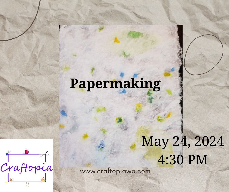 Papermaking workshop