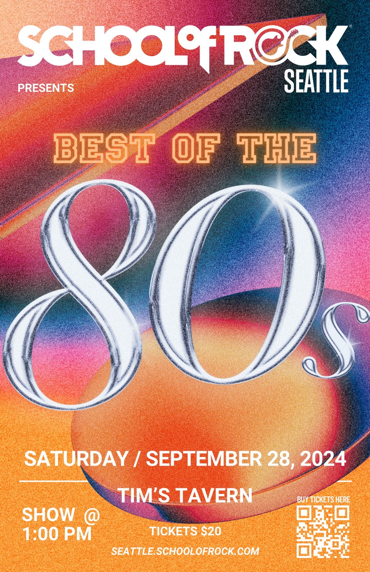 School of Rock Seattle Presents: Best of the 80's!