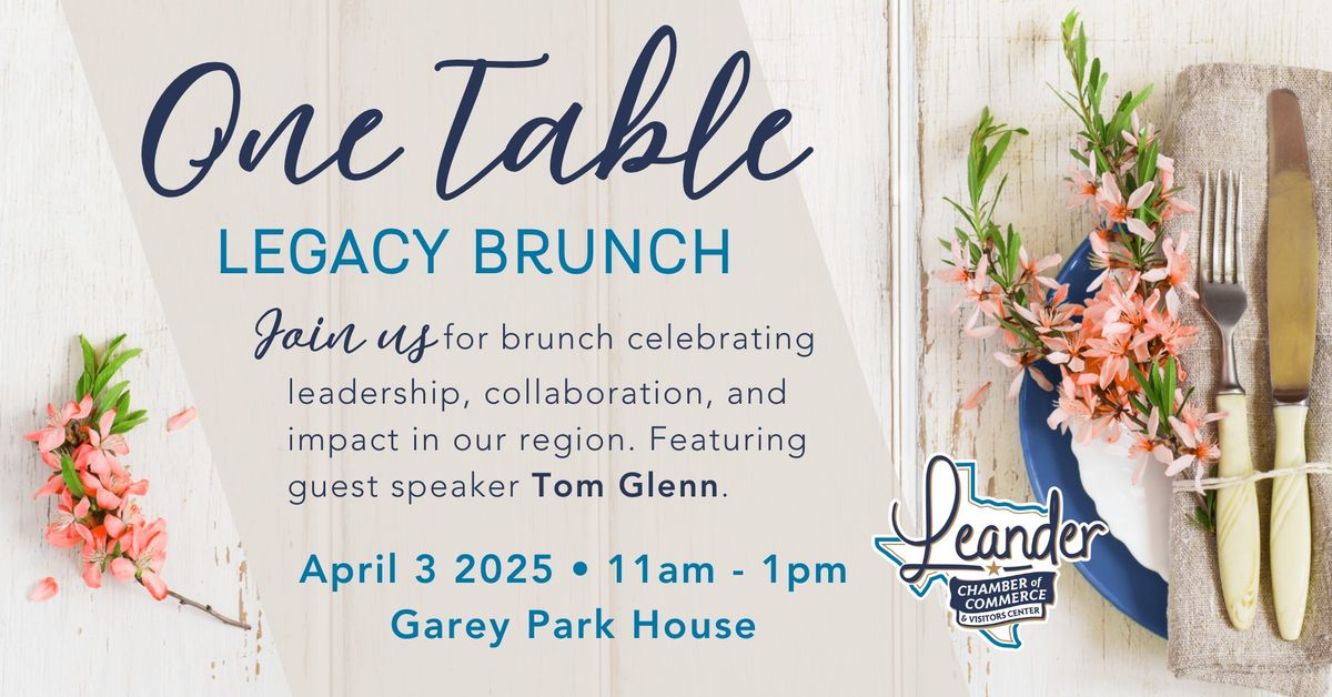 One Table Legacy Brunch Presented by Cedar Park Regional Medical Center