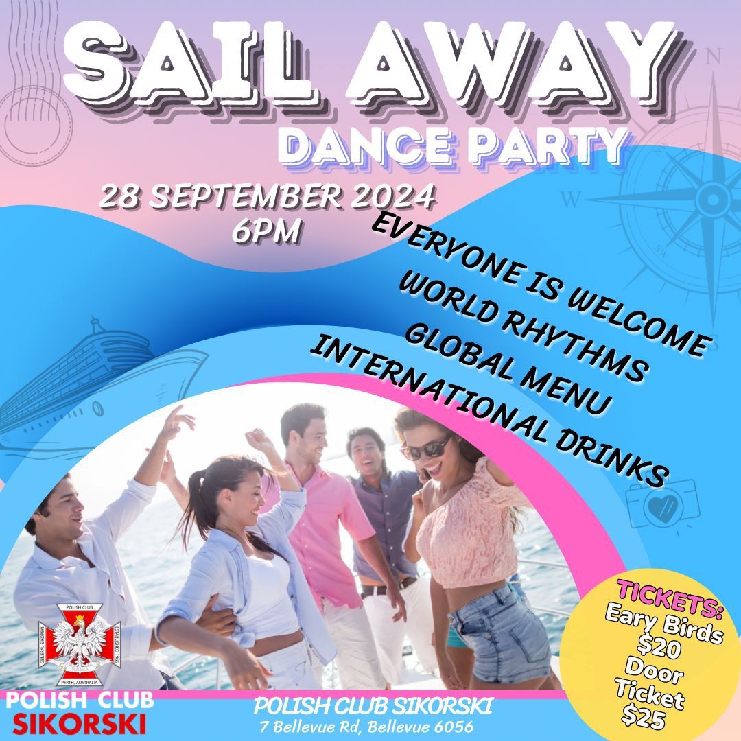 Sail Away - Dance Party