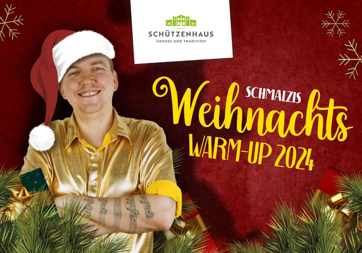 Schmalzi\u00b4s Weihnachts Warm-Up 2024