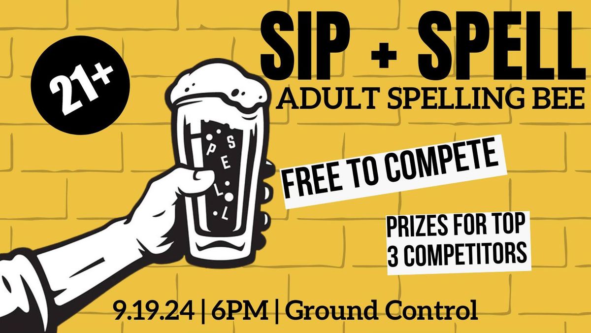 Sip + Spell: Adult Spelling Bee