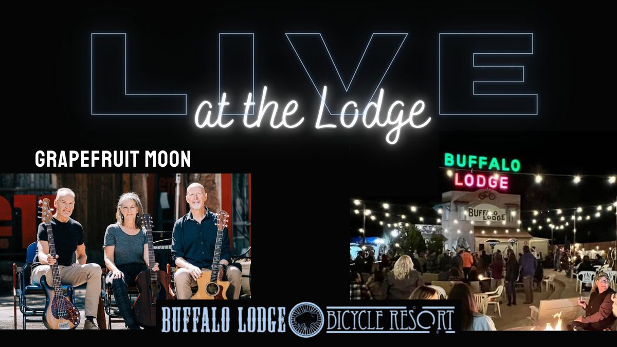 LIVE at the Lodge - Grapefruit Moon