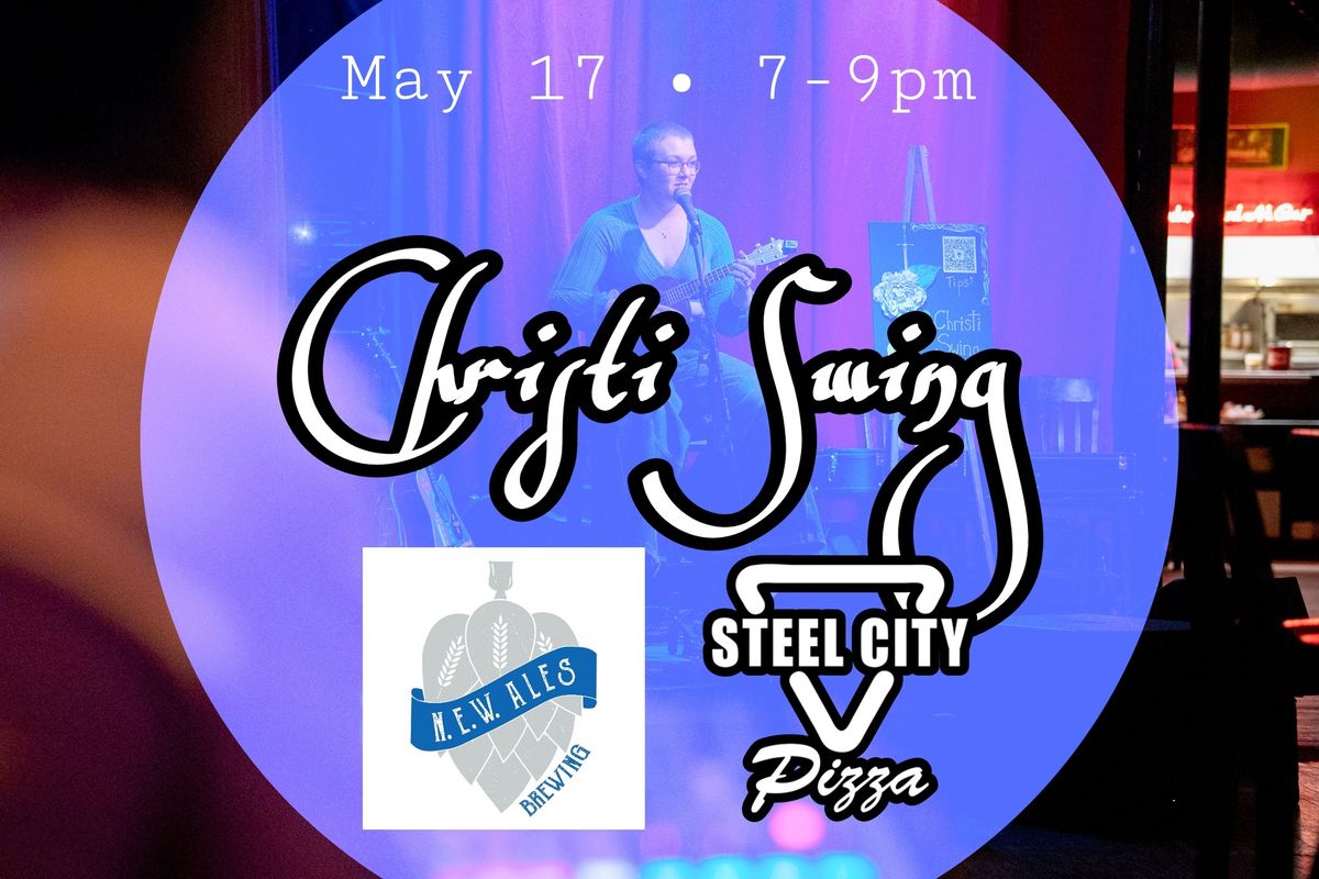 Christi Swing at N.E.W. Ales Brewing and Steel City Pizza 