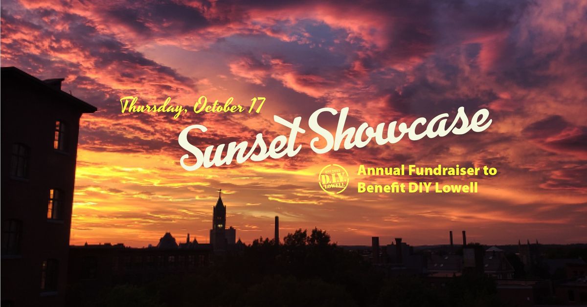 DIY Lowell Sunset Showcase