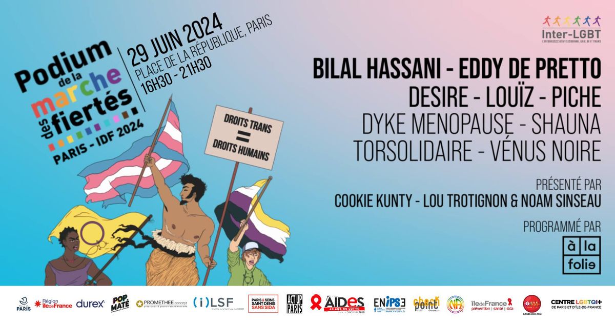 Grand Podium de la Marche des Fiert\u00e9s LGBT+ de Paris & \u00cele-de-France [officiel]