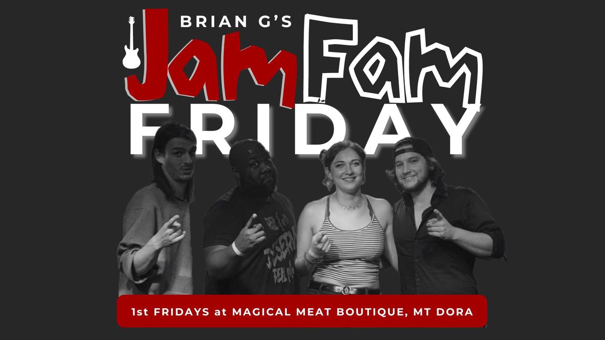 Brian G\u2019s JamFam @ Magical Meat Boutique