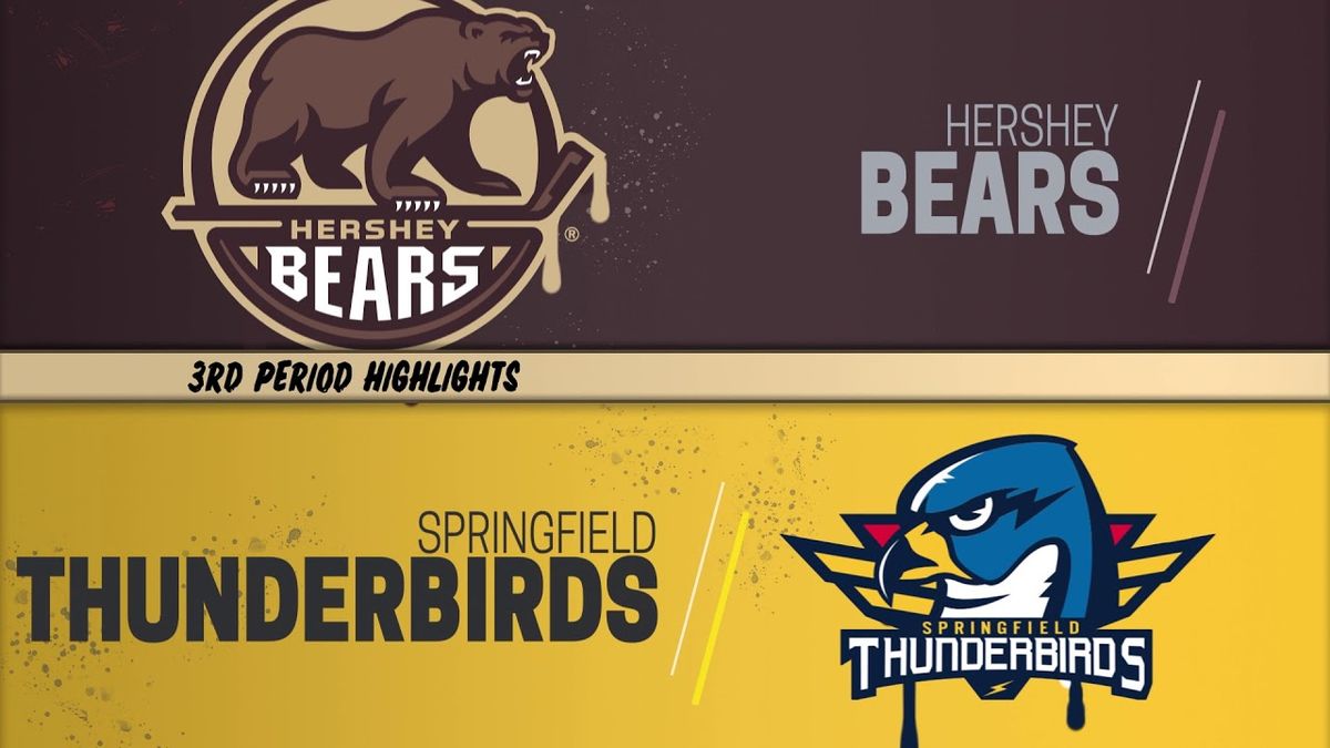 Hershey Bears at Springfield Thunderbirds