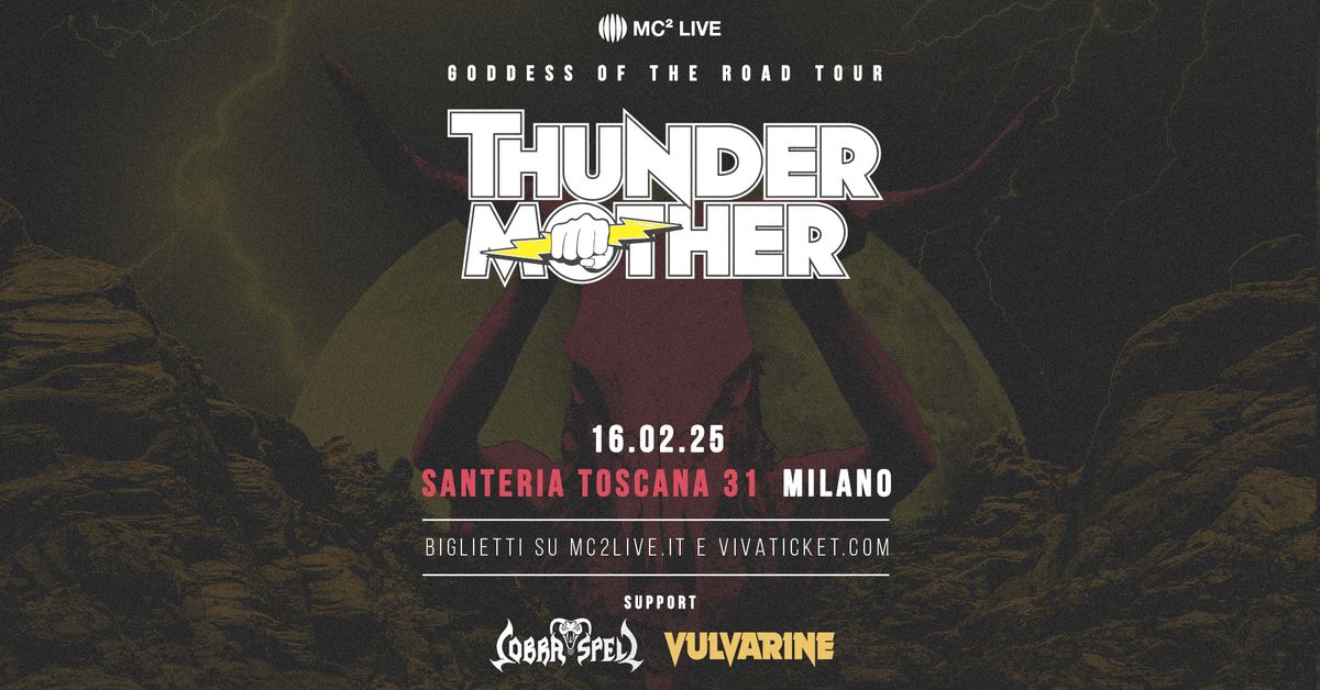 Thundermother | Milano, Santeria Toscana 31