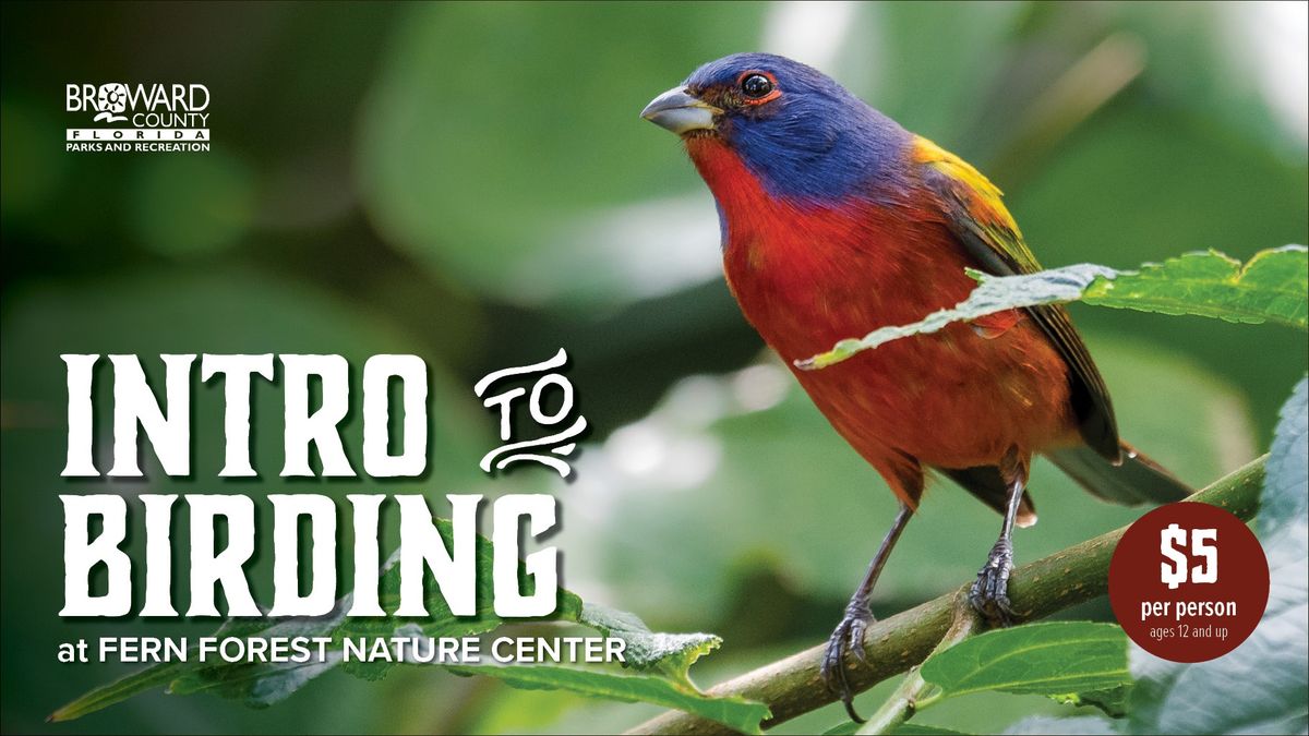 Intro to Birding - Preregistration Required 