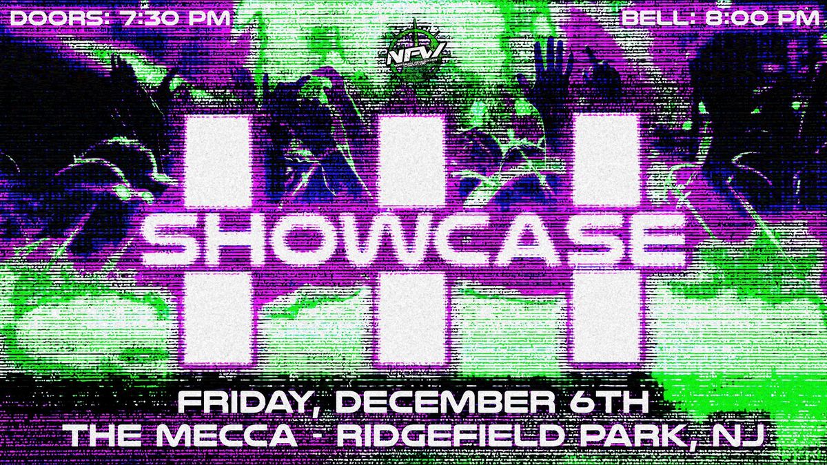 NFW Presents: Showcase III