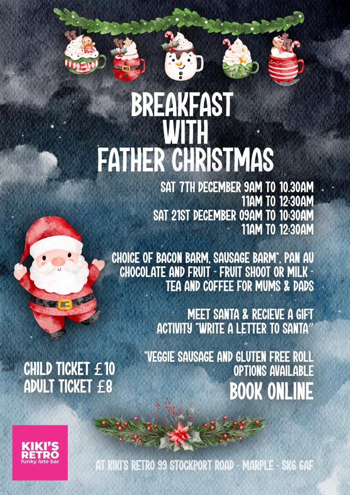 Breakfast with Santa Session 1 9:00 to 10:30