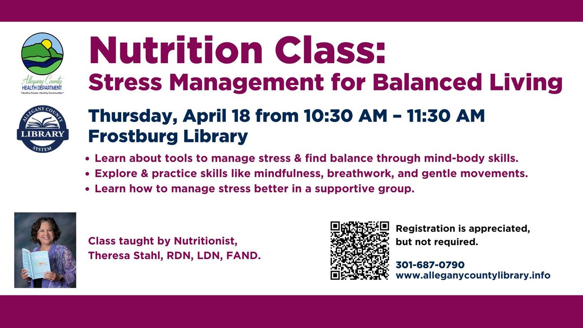 Nutrition Class: Stress Management for Balanced Living