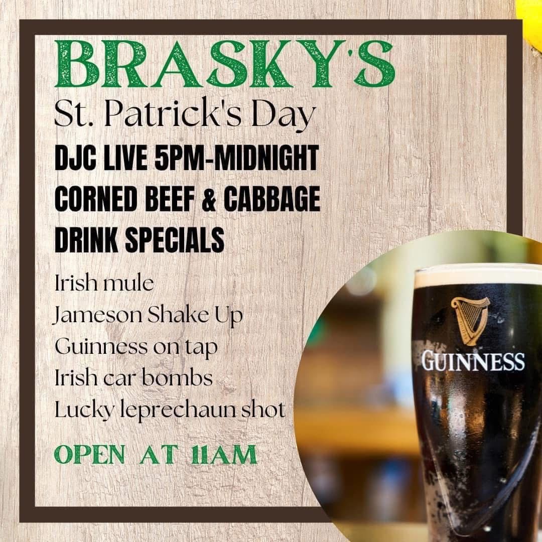 St. Patrick\u2019s Day Party at Brasky\u2019s! \u2618\ufe0f 