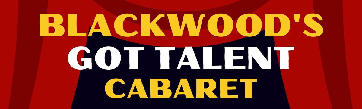 Blackwood's Got Talent