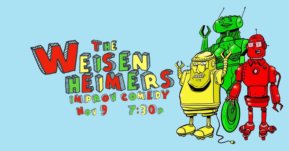 Improv Comedy with the Weisenheimers