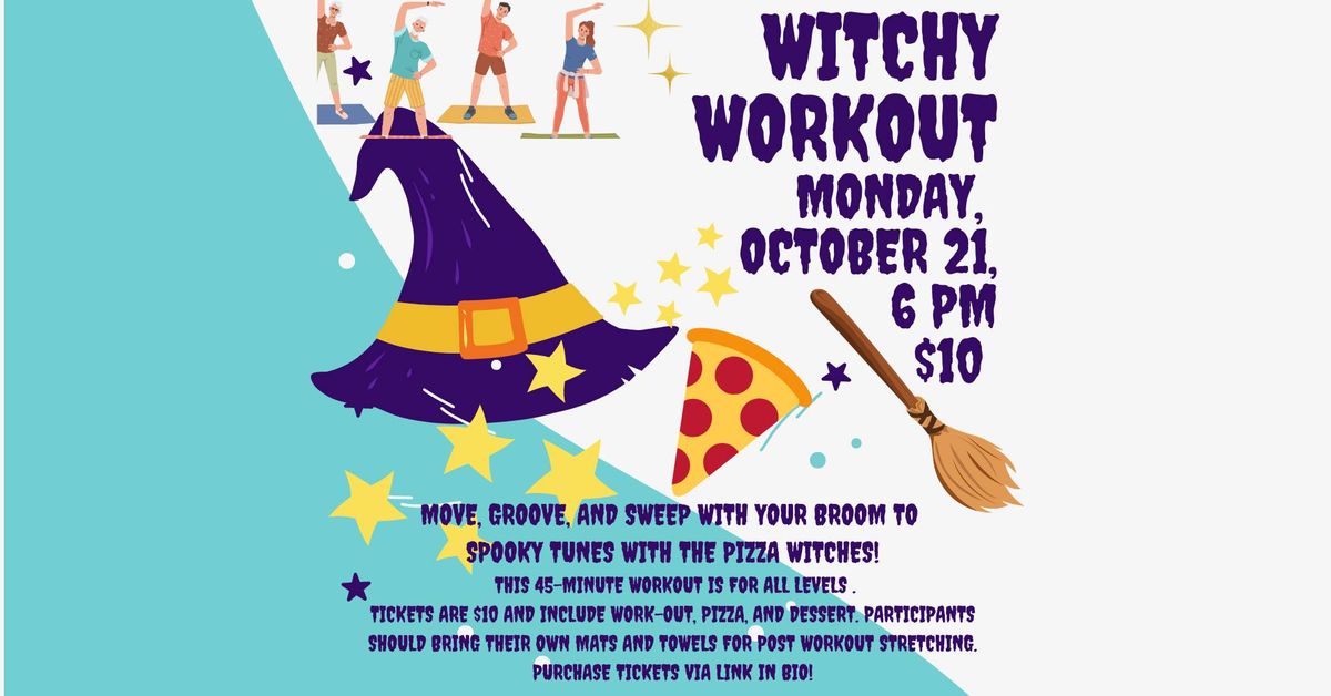 Witchy Workout + Pizza Party with the Pizza Witches