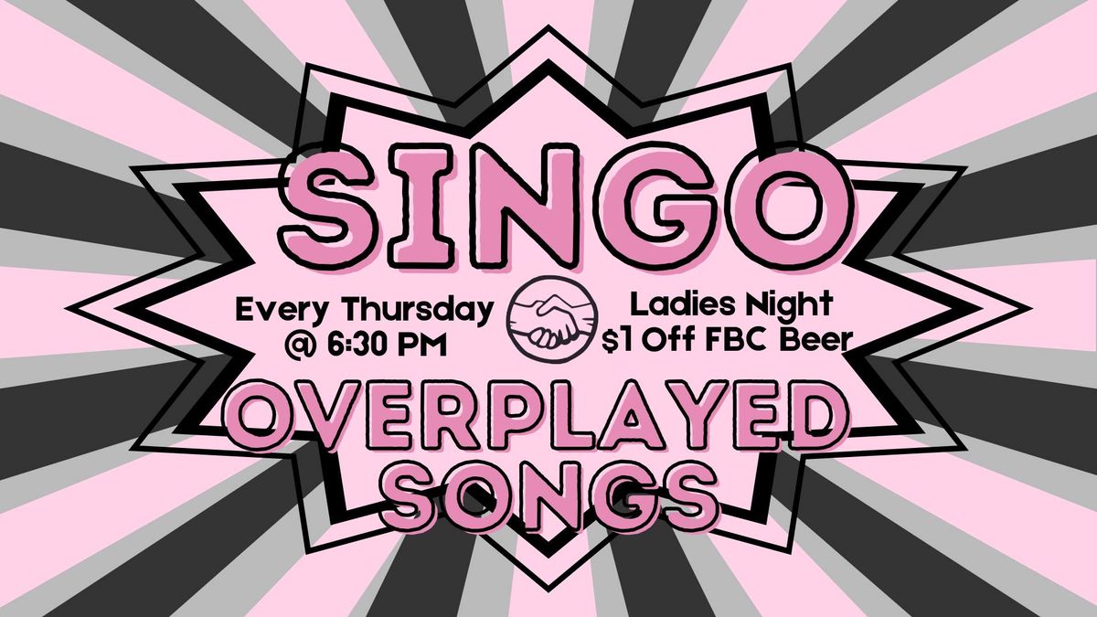 SINGO - Overplayed Songs