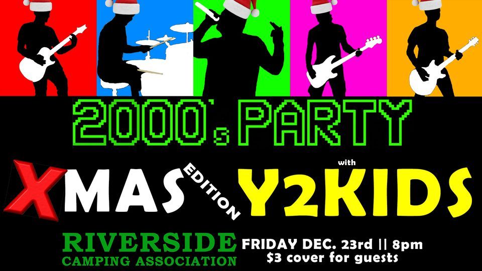 Chirstmas 2000s Party at Riverside